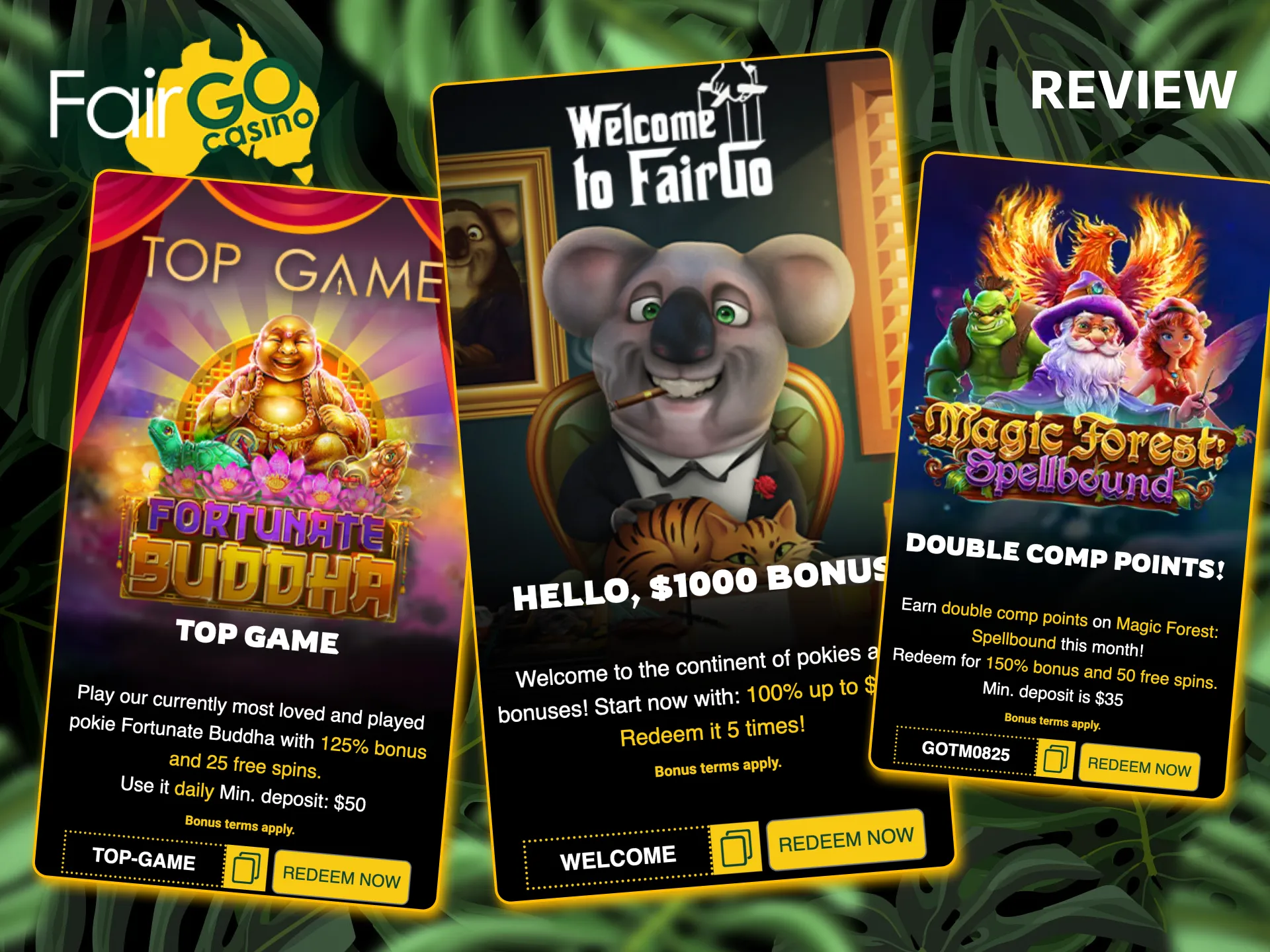 Fair Go Casino offers no cashout limits on select bonus promotions.
