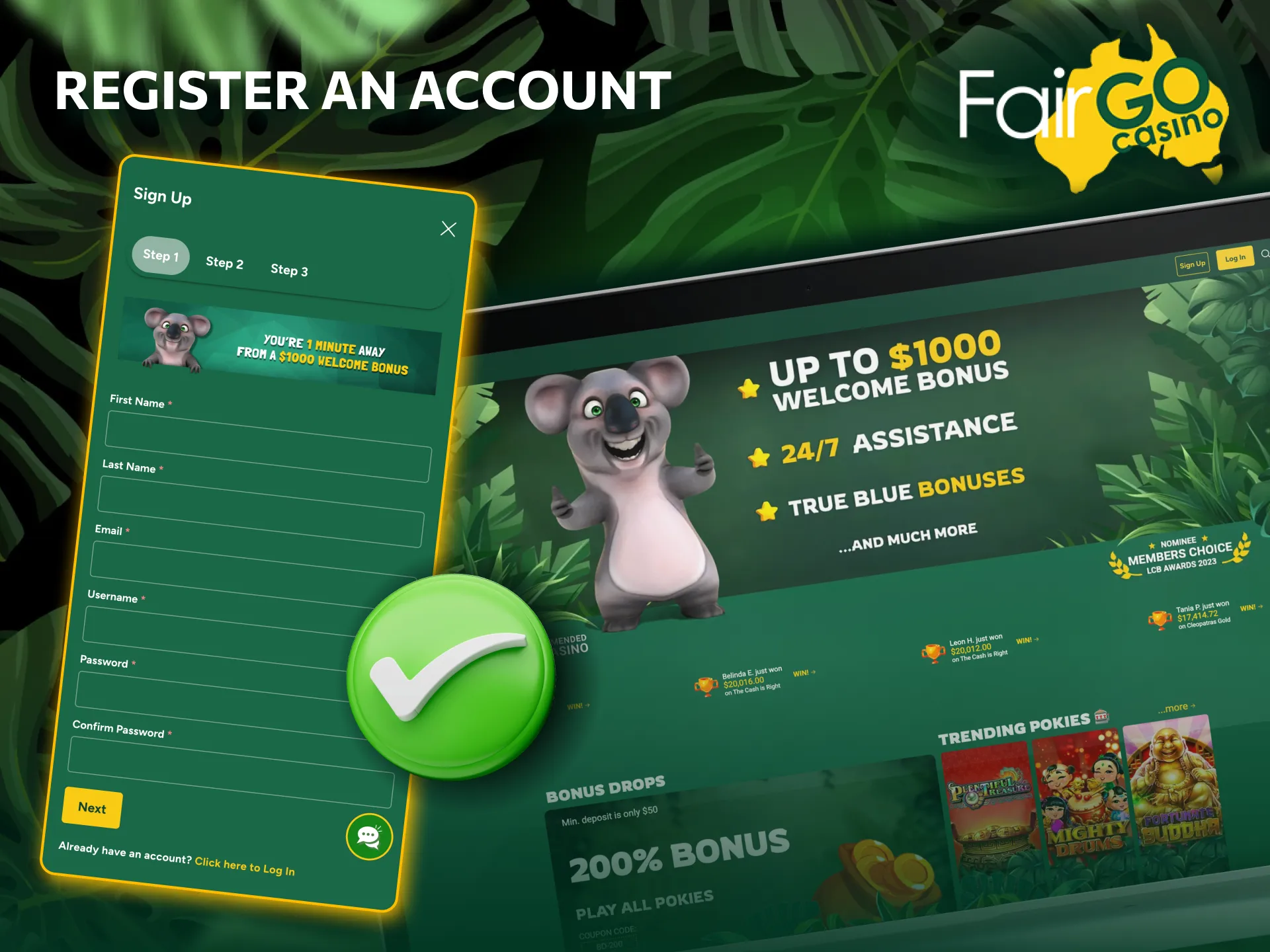 Easy steps to register an account on Fair Go Casino.